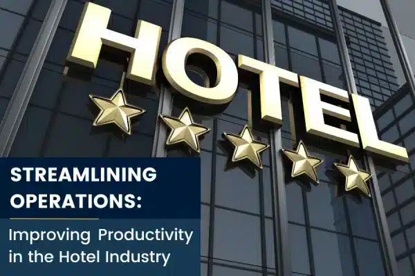 streamline hotel operations